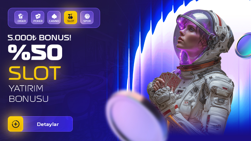 %50 Slot Yatırım Bonusu 5.000₺