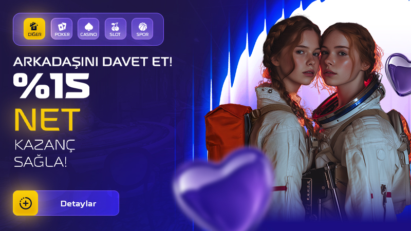 %15 Arkadaş Davet Bonusu